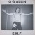 Buy G.G. Allin - E.M.F. (With The Scumfucs) (Vinyl) Mp3 Download