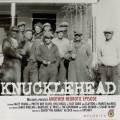 Buy Knucklehead - Another Neurotic Episode Mp3 Download