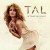 Buy Tal - Le Temps Qu'il Faut (CDS) Mp3 Download