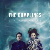 Purchase The Dumplings - Sea You Later