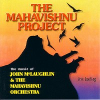 Purchase The Mahavishnu Project - Live Bootleg