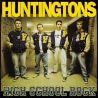 Purchase Huntingtons - High School Rock