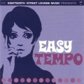 Buy VA - Easy Tempo - Eighteenth Street Lounge Music Mp3 Download