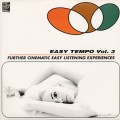 Buy VA - Easy Tempo Vol. 3: Further Cinematic Easy Listening Experiences Mp3 Download