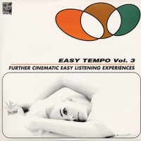 Purchase VA - Easy Tempo Vol. 3: Further Cinematic Easy Listening Experiences