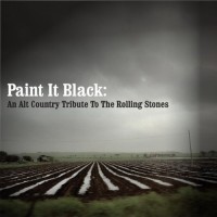 Purchase VA - Paint It Black: An Alt Country Tribute To The Rolling Stones