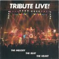 Buy Tribute - Live! The Melody The Beat The Heart Mp3 Download