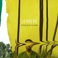 Buy Jerreau - Never How You Plan Mp3 Download