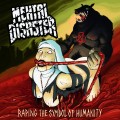 Buy Mental Disaster - Raping The Symbol Of Humanity Mp3 Download