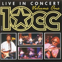Purchase 10cc - Live In Concert - Volume One
