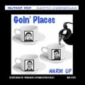 Buy Goin' Places - Warm Up (EP) Mp3 Download