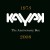 Buy Kayak - The Anniversary Box 1973-2008 CD1 Mp3 Download