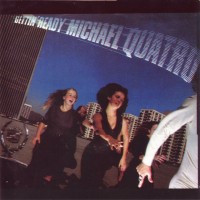 Purchase Michael Quatro - Gettin' Ready (Vinyl)