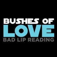 Purchase Bad Lip Reading - Bushes Of Love (CDS)