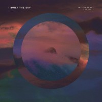 Purchase I Built The Sky - The Sky Is Not The Limit