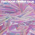 Buy Two Door Cinema Club - Bad Decisions (Remixes) Mp3 Download