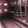 Buy Spin Doctors - Just Go Ahead Now: A Retrospective Mp3 Download