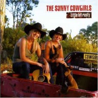 Purchase The Sunny Cowgirls - Little Bit Rusty