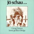 Buy Georg Danzer - Jö Schau ... Seine Größten Erfolge Mp3 Download