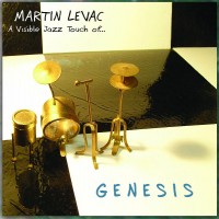 Purchase Martin Levac - A Visible Jazz Touch Of Genesis
