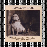 Purchase Pavlov's Dog - At The Ambassador Theater, St. Louis 1975