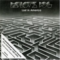 Purchase Pavlov's Dog - Lost In America (Remastered 2007)