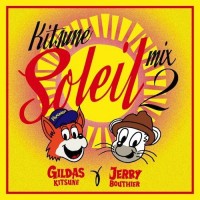 Purchase VA - Kitsuné Soleil Mix 2 (By Gildas Kitsuné & Jerry Bouthier) CD1