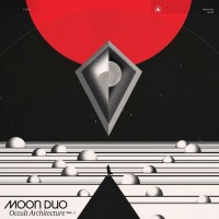 Purchase Moon Duo - Occult Architecture, Vol. 1