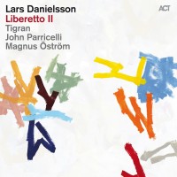 Purchase Lars Danielsson - Liberetto Ii