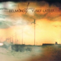 Purchase Belmondo & Yusef Lateef - Influence CD1