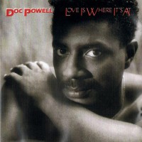 Purchase Doc Powell - Love Is Where It's At
