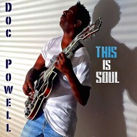 Purchase Doc Powell - This Is Soul