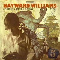 Purchase Hayward Williams - Another Sailor's Dream
