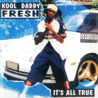 Purchase Kool Daddy Fresh - Its All True