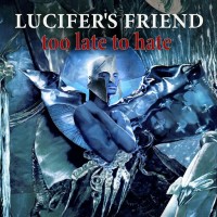 Purchase Lucifer's Friend - Too Late To Hate