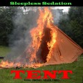 Buy Sleepless Sedation - Tent Mp3 Download