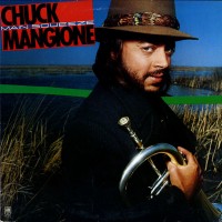 Purchase Chuck Mangione - Main Squeeze (Vinyl)