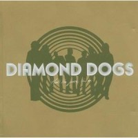 Purchase Diamond Dogs - That's The Juice I'm On
