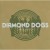 Buy Diamond Dogs - That's The Juice I'm On Mp3 Download