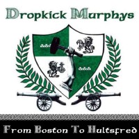 Purchase Dropkick Murphys - Live At Hultsfredsfestivalen