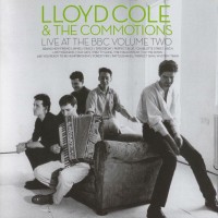 Purchase Lloyd Cole & The Commotions - Live At The BBC Volume Two CD1