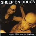 Buy Sheep on Drugs - Never Mind The Methadone Mp3 Download