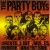 Buy The Party Boys - Greatest Hits, Misses, Rarities And "B" Sides Mp3 Download