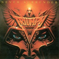 Purchase Triumph - Never Surrender (Remastered 2010)
