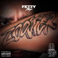 Buy Fetty Wap - Zoovier Mp3 Download