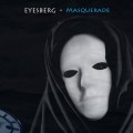 Buy Eyesberg - Masquerade Mp3 Download