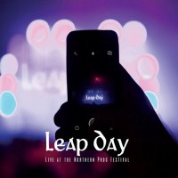 Purchase Leap Day - Live At The Northern Prog Festival