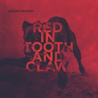 Purchase Madder Mortem - Red in Tooth and Claw