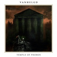 Purchase Vanhelgd - Temple of Phobos