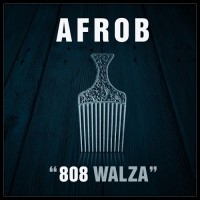 Purchase Afrob - 808 Walza (CDS)